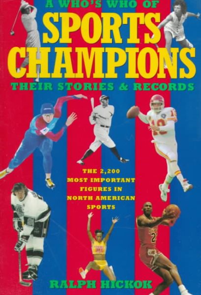 A Who's Who of Sports Champions: Their Stories and Records cover