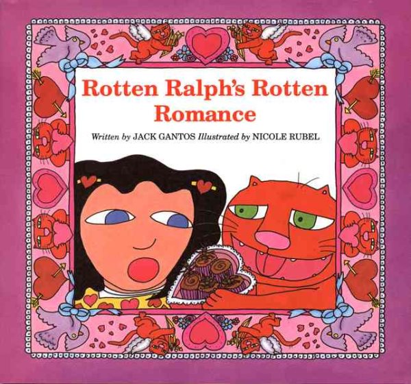 Rotten Ralph's Rotten Romance cover