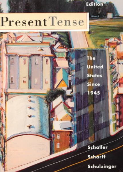 Present Tense: The United States Since 1945 cover