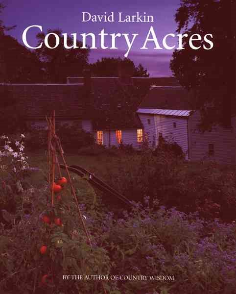 Country Acres: Country Wisdom for the Working Landscape cover