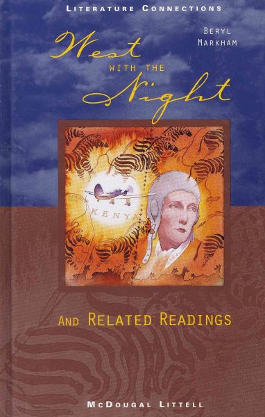 McDougal Littell Literature Connections: West with the Night Student Editon Grade 10 cover