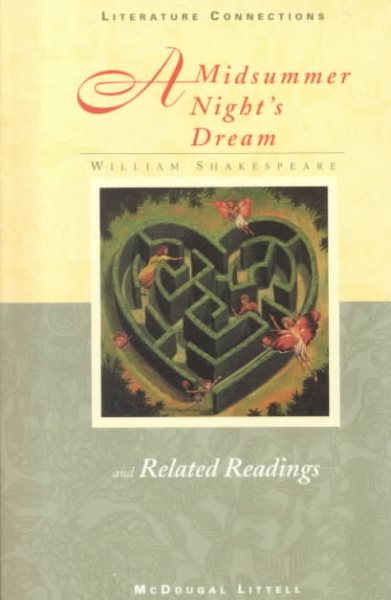 McDougal Littell Literature Connections: Student Text A Midsummer Night's Dream 1996 cover