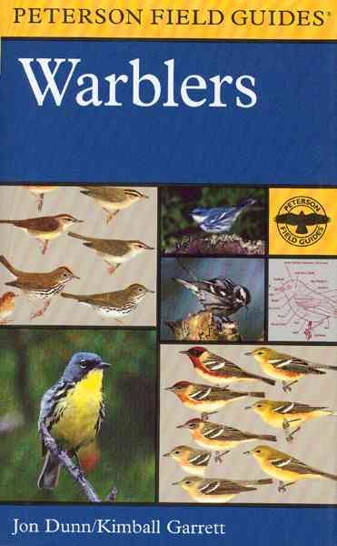 A Peterson Field Guide To Warblers Of North America (Peterson Field Guides) cover