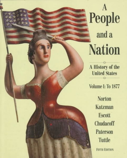 A People and a Nation: A History of the United States : To 1877 cover