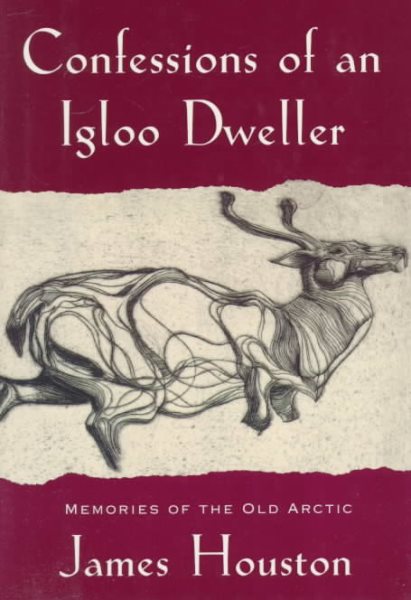Confessions of an Igloo Dweller cover