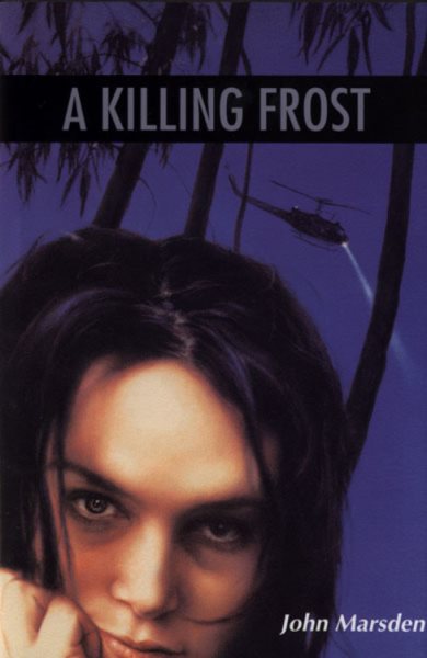 A Killing Frost (The Tomorrow Series #3) cover