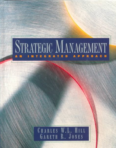 Strategic Management: An Integrated Approach cover