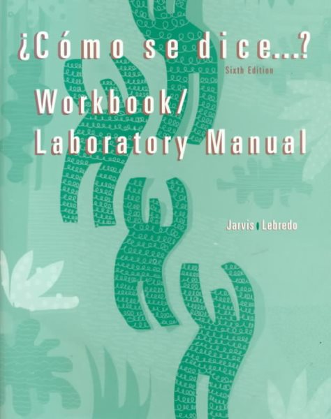 Como Se Dice Workbook Lab Manual cover