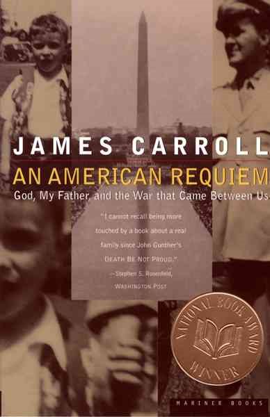 An American Requiem: God, My Father, and the War That Came Between Us cover