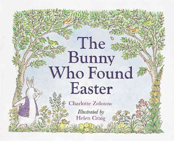 The Bunny Who Found Easter cover