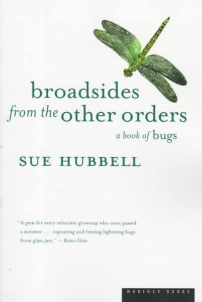 Broadsides from the Other Orders: A Book of Bugs cover