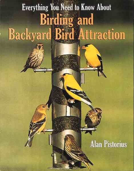 Everything You Need to Know About Birding and Backyard Bird Attraction cover