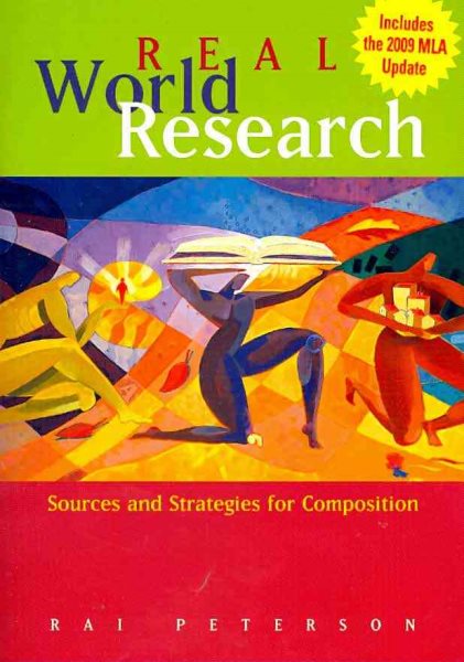 Real World Research: Sources and Strategies for Composition