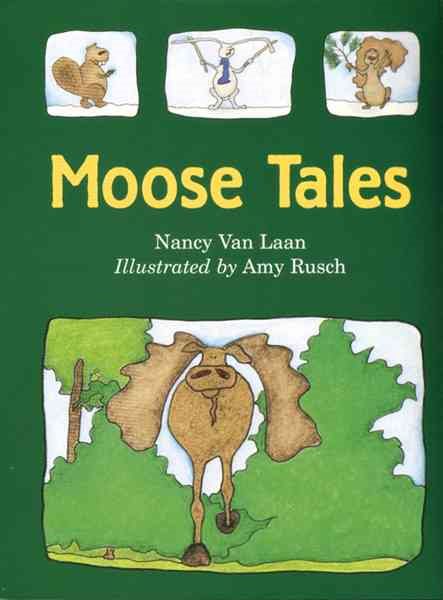 Moose Tales