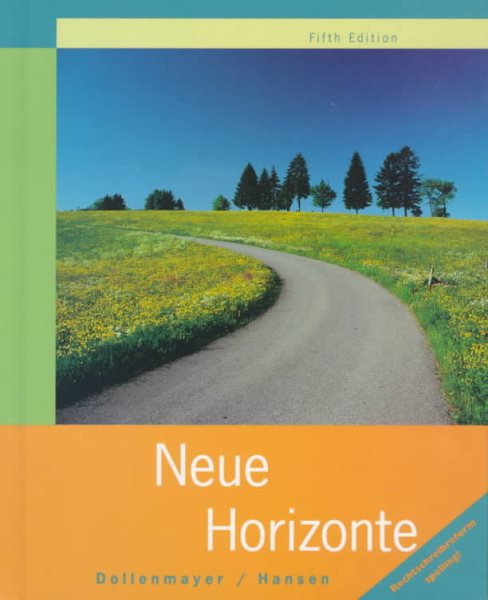 Neue Horizonte: A First Course in German Language and Culture cover