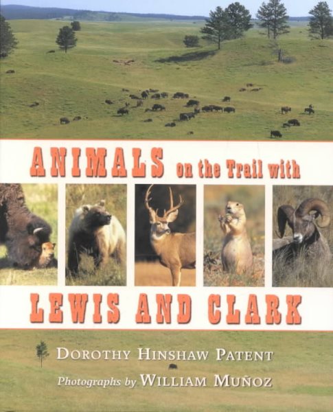Animals on the Trail with Lewis and Clark cover