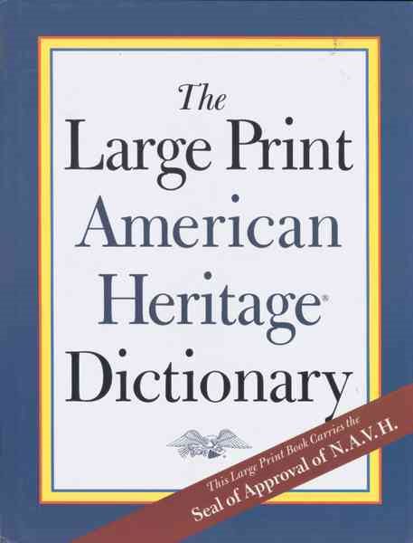 Dic Large Print American Heritage Dictionary cover