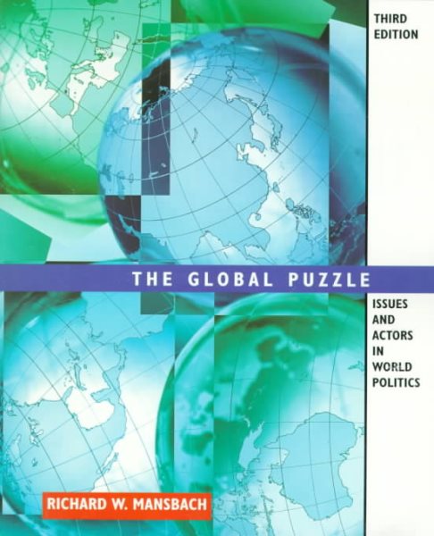 Global Puzzle: Issues and Actors in World Politics