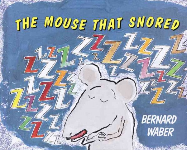 The Mouse That Snored cover