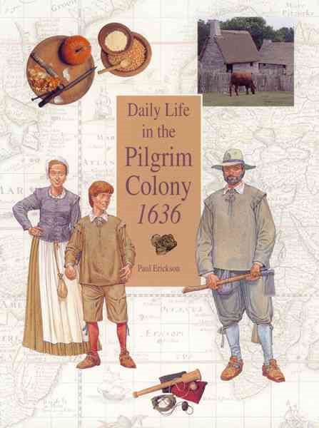Daily Life in the Pilgrim Colony 1636 cover
