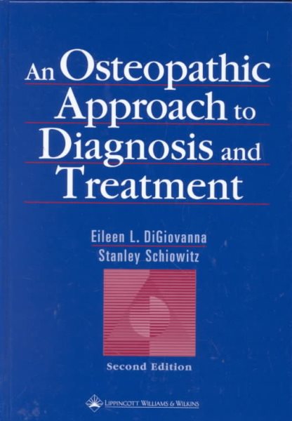 An Osteopathic Approach to Diagnosis and Treatment cover