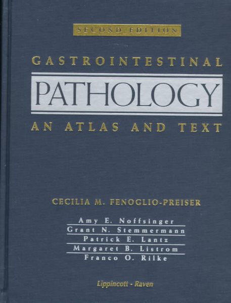 Gastrointestinal Pathology: An Atlas and Text cover