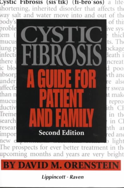 Cystic Fibrosis: A Guide for Patient and Family cover