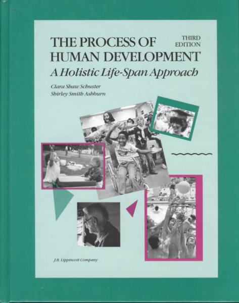 The Process of Human Development: A Holistic Life-Span Approach cover