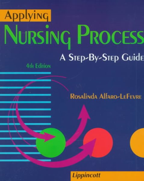 Applying Nursing Process: A Step-By-Step Guide