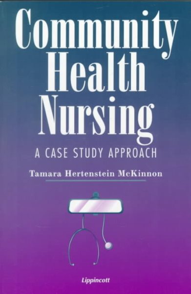 Community Health Nursing: A Case Study Approach cover