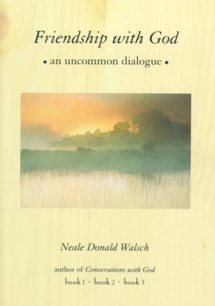 Friendship with God: an uncommon dialogue cover