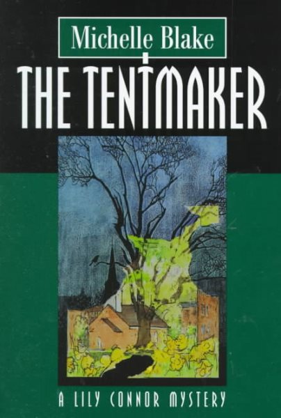 The Tentmaker (Lily Connor Mysteries) cover