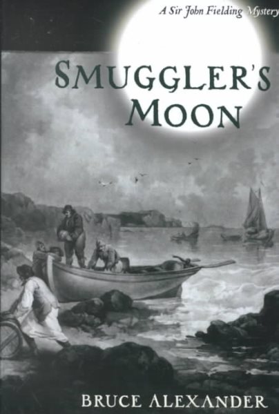 Smuggler's Moon (Sir John Fielding Mysteries) cover