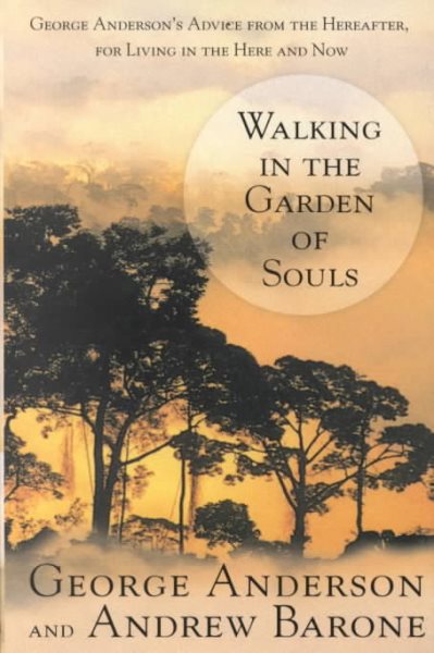Walking in the Garden of Souls