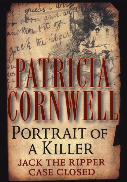 Portrait of a Killer: Jack the Ripper--Case Closed cover