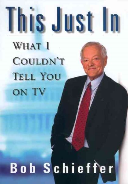 This Just In: What I Couldn't Tell You on TV cover