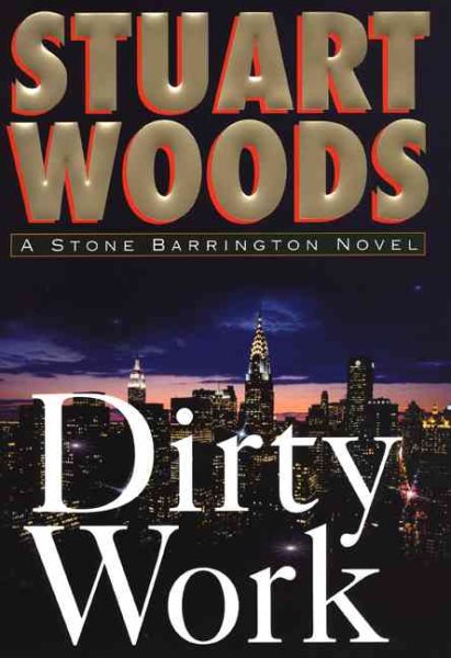 Dirty Work: A Stone Barrington Novel cover