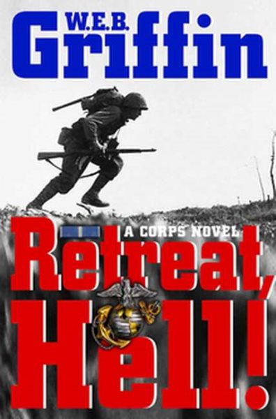 Retreat, Hell!: A corps Novel cover