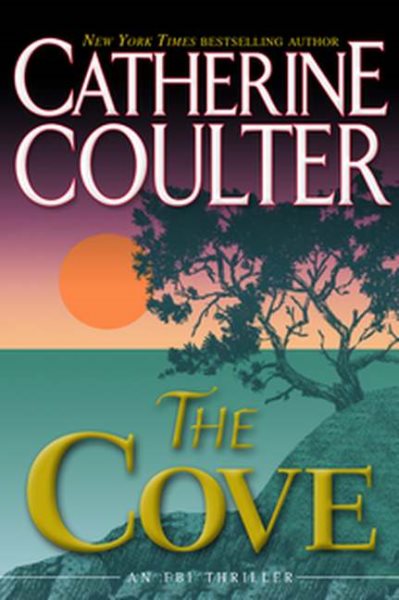 The Cove (FBI Thriller, No. 1) cover