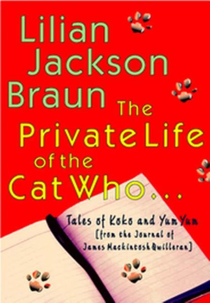 The Private Life of the Cat Who... cover
