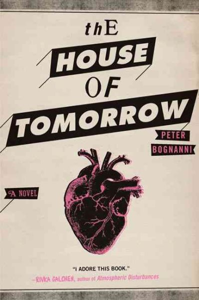 The House of Tomorrow cover