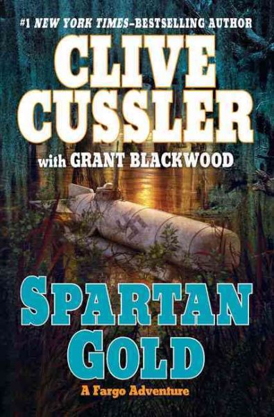 Spartan Gold (A Sam and Remi Fargo Adventure) cover