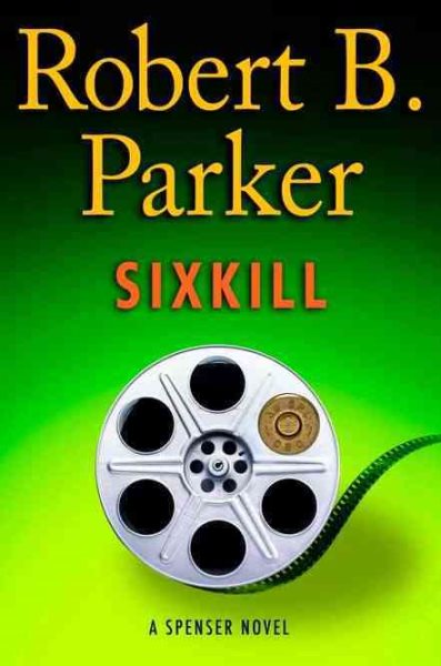 Sixkill (Spenser Mystery) cover