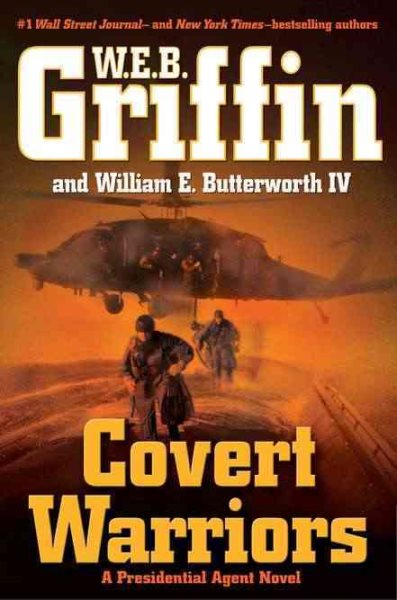 Covert Warriors (Presidential Agent, Book 7) cover