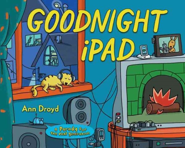 Goodnight iPad: a Parody for the next generation cover