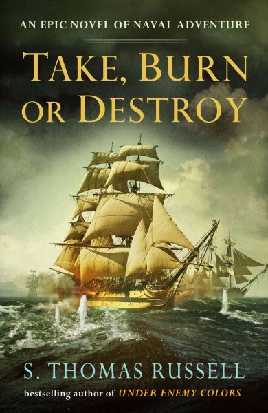 Take, Burn or Destroy (A Charles Hayden Novel) cover