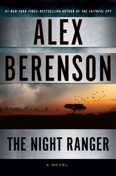 The Night Ranger (A John Wells Novel) cover