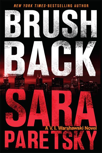 Brush Back (A V.I. Warshawski Novel) cover