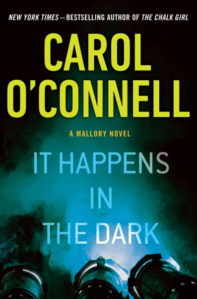 It Happens in the Dark (A Mallory Novel)