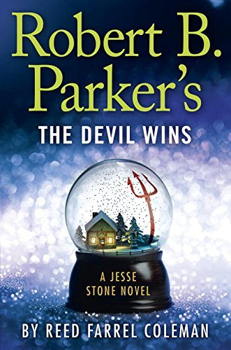 Robert B. Parker's the Devil Wins: A Jesse Stone Novel cover